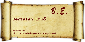 Bertalan Ernő névjegykártya